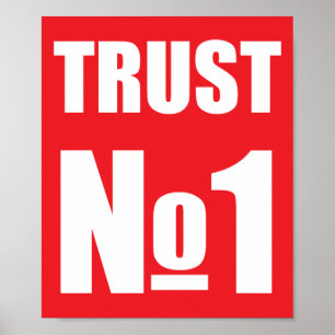 Trust no oneno one poster