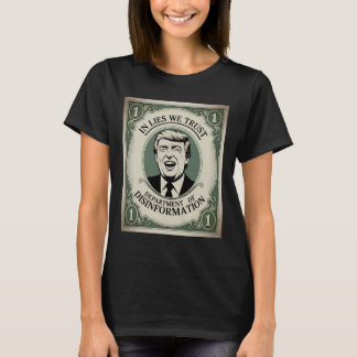 “trust Nobody” - Trump Nknote Parody _1  T-Shirt