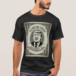 “trust Nobody” - Trump Nknote Parody _1  T-Shirt