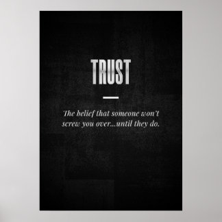 Trust Poster