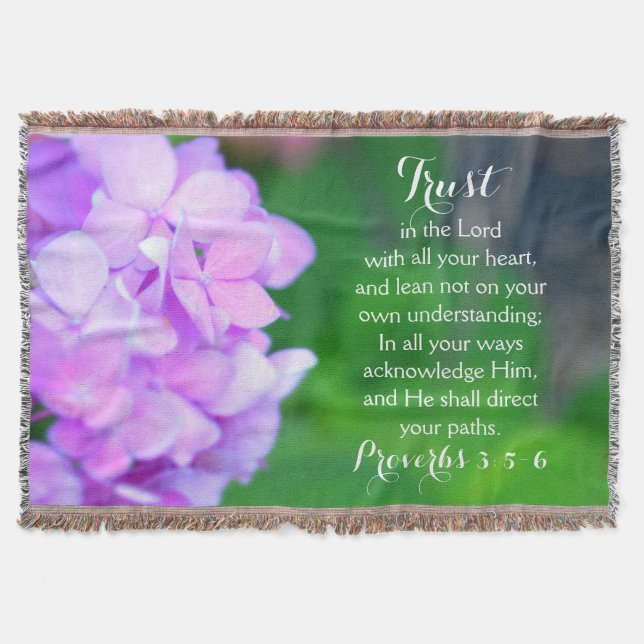 Trust Proverbs Christian Bible Floral Hydrangea Throw Blanket (Front)