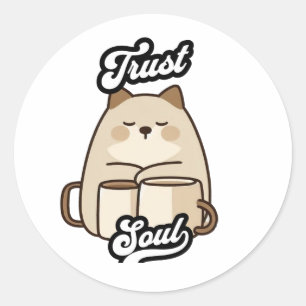 Trust Soul – Gato Kawaii y Tazas Zen Classic Round Sticker