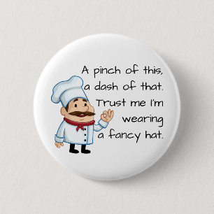 Trust the Chef Funny Poem 2 Inch Round Button