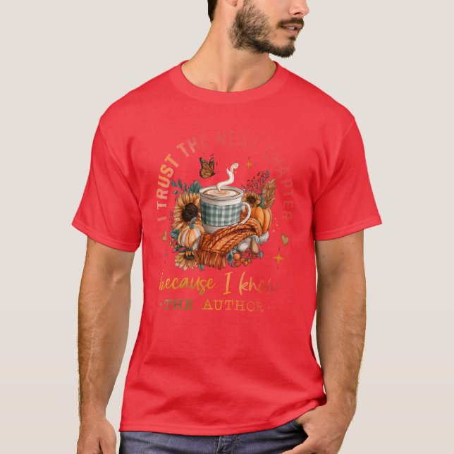 Trust the Net Chapter Coffee funny T-Shirt (Front)