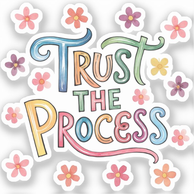 Trust the process (Front)
