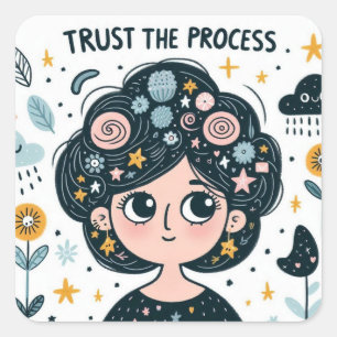 Trust the Process cartoon sticker