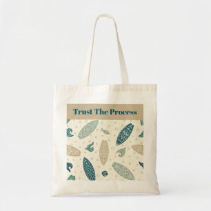 Trust The Process Coastal Surf Board Tote Bag