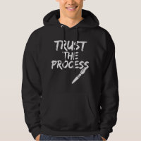 Trust The Process Fun Painter Cool Artist Gift