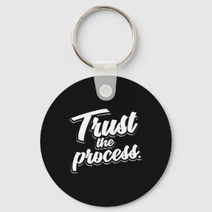 Trust The Process Motivational Quote Workout Gym Keychain