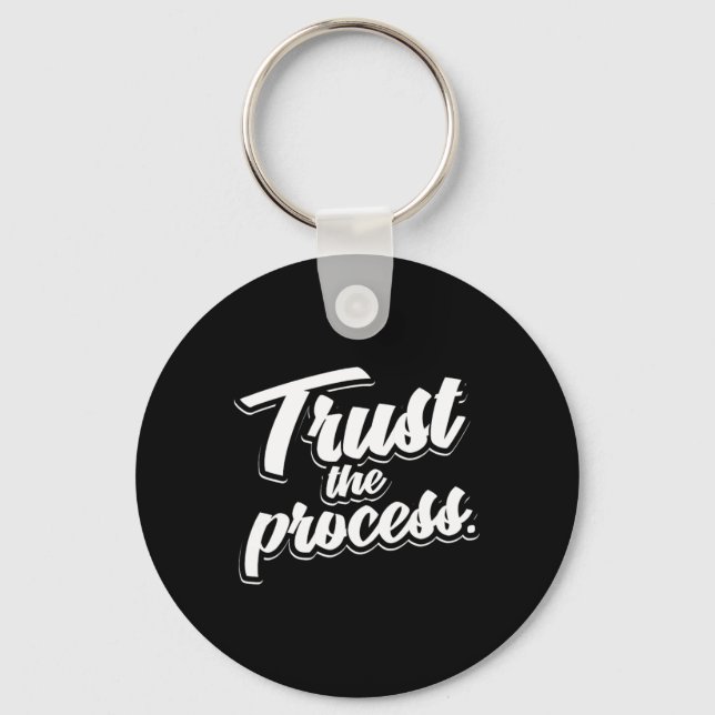 Trust The Process Motivational Quote Workout Gym  Keychain (Front)