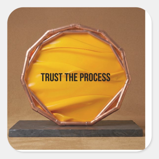 Trust The Process Square Sticker (Front)