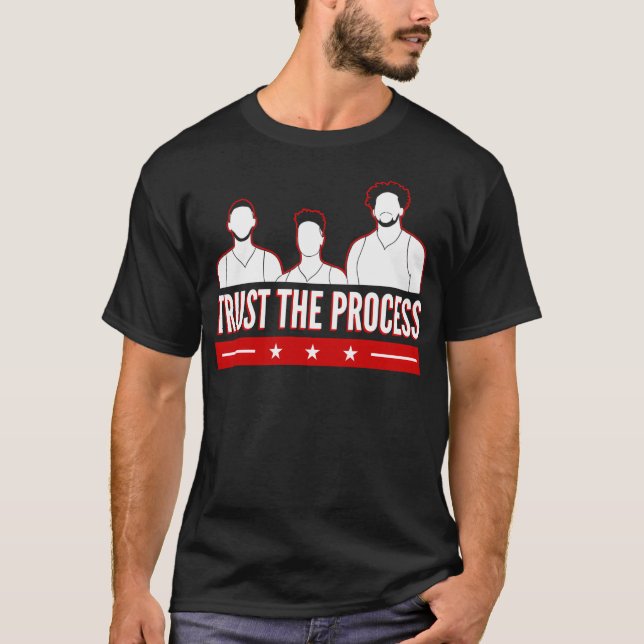 Trust The Process T-Shirt (Front)