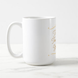 Trust the Timing of Your Life – Quote Coffee Mug