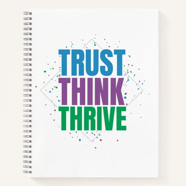 Trust Think Thrive – Motivational Quote Design Notebook (Front)