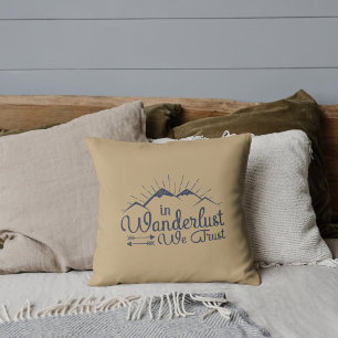 Trust Wanderlust Throw Pillow
