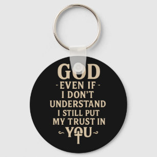 Trust You Christian Faith Quote Keychain