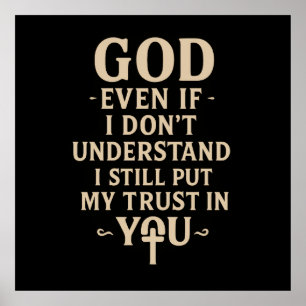 Trust You Christian Faith Quote Poster