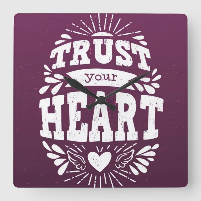 Trust Your Heart Square Wall Clock (Front)