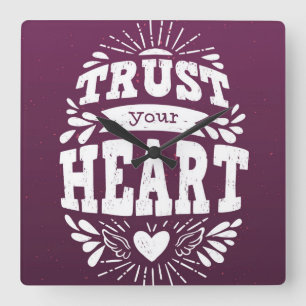 Trust Your Heart Square Wall Clock