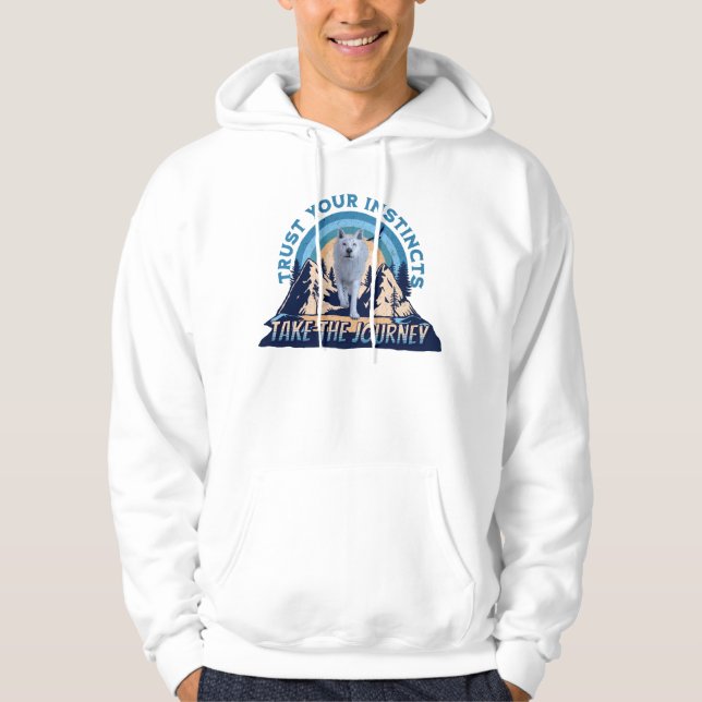 Trust Your Instincts Arctic Wolf Adventure Art Hoodie (Front)