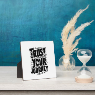 Trust Your Journey Vertical Typography Art Plaque