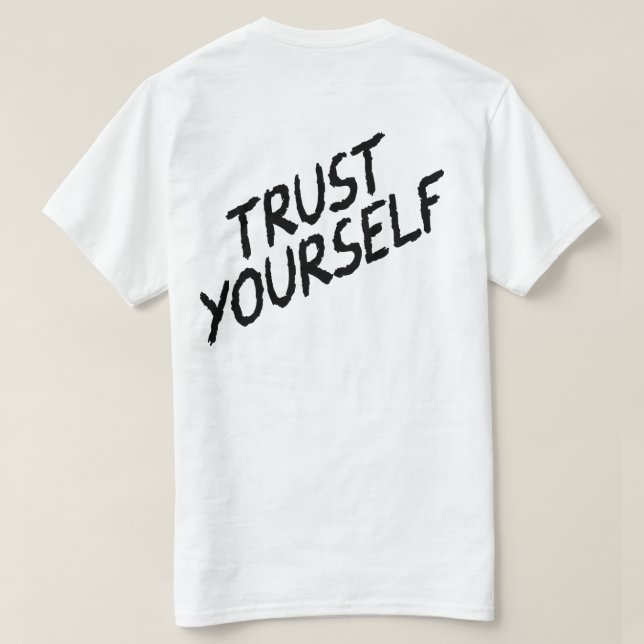 Trust Your Magic - Self-Belief Inspirational Desig T-Shirt (Design Back)