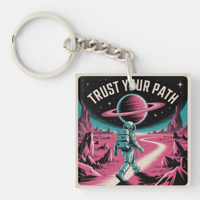 Trust Your Path Keychain (Front)