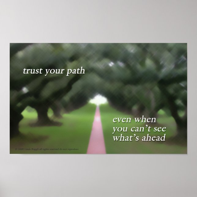 Trust Your Path poster (Front)