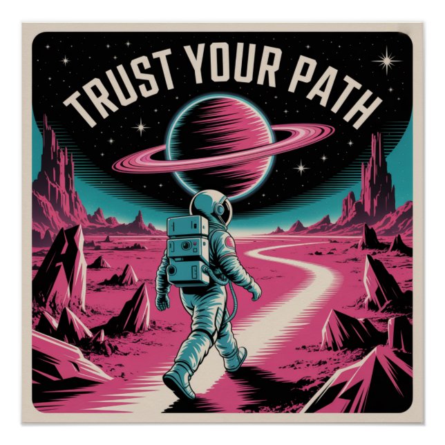 Trust Your Path Poster (Front)