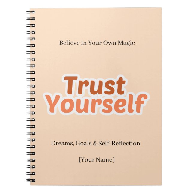 Trust Yourself Motivational Boho Quote  Notebook (Front)
