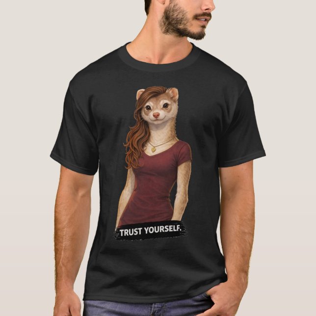Trust Yourself T-Shirt (Front)