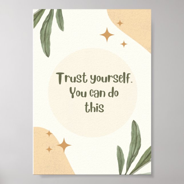 Trust Yourself - You can do this Poster Wall Art (Front)