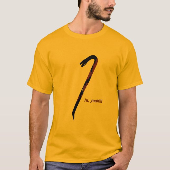 Trusty Crowbar Shirt (Front)