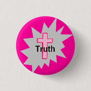 Truth 1 Inch Round Button