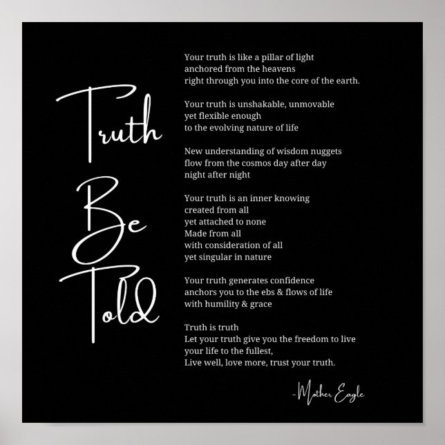 Truth Be Told poème poster décoration murale (Devant)