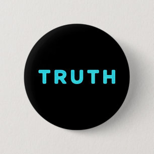 TRUTH HONESTY INTEGRITY MOTTO MOTIVATIONAL EXPRESS 2 INCH ROUND BUTTON