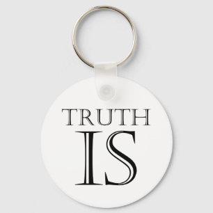 Truth Is Keychain