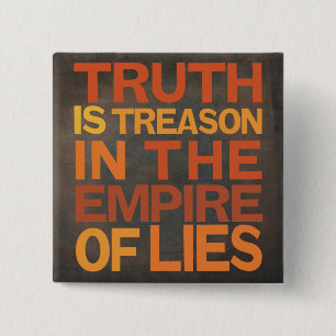 Truth Is Treason 2 Inch Square Button