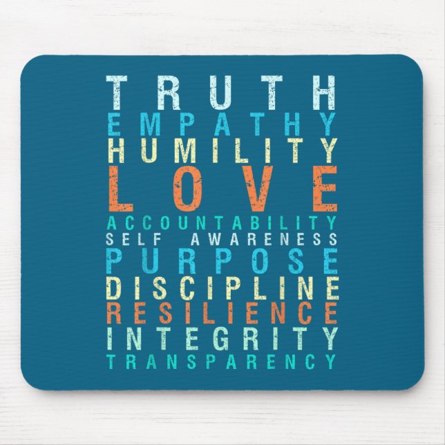 Truth Love Empathy Self Awareness Insrational Word Mouse Pad (Front)