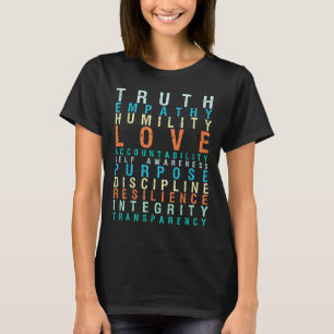 Truth Love Empathy Self Awareness Insrational Word T-Shirt
