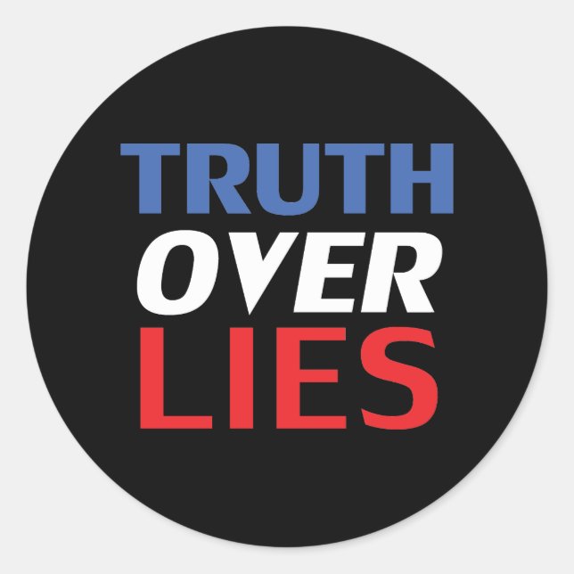 Truth over lies, blue, red, black classic round sticker (Front)