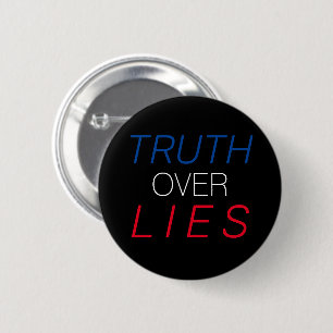 "Truth over Lies" blue white red black - 2 Inch Round Button
