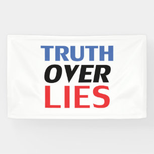 Truth over Lies, red white and blue Banner