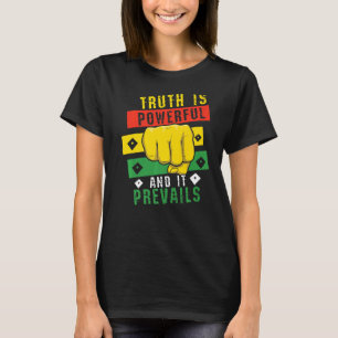 Truth Powerful Black Fist Prevail Pride Black Hist T-Shirt