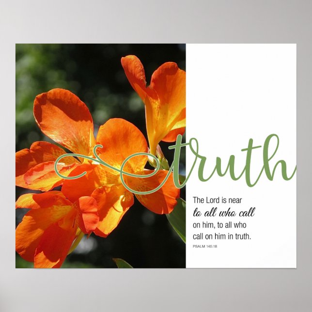 Truth Psaume 145:18 Orange Floral Poster (Devant)
