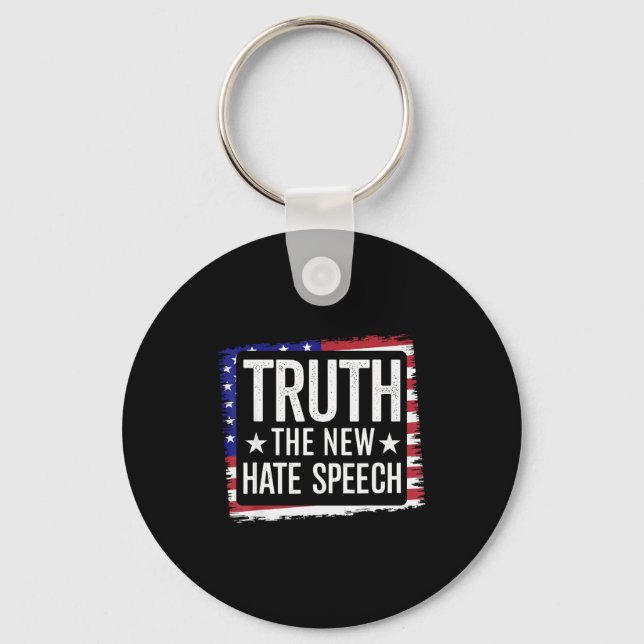 Truth The New Hate Speech Against Dei Litical Corr Keychain (Front)