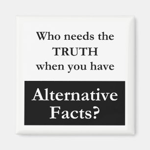 Truth vs. Alternative Facts White Magnet
