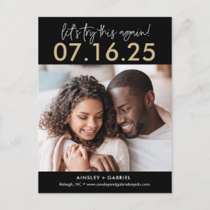 Try Again EDITABLE COLOR Save The Date Postcard