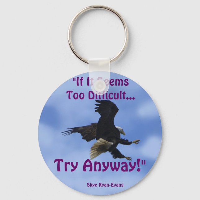 "TRY ANYWAY" EAGLE Series Keychain (Front)