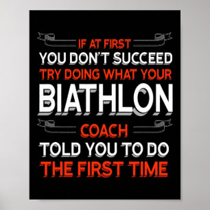 Try Doing What Your Biathlon Coach Told You Motiva Poster
